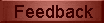 Feedback